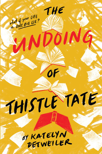 The Undoing Of Thistle Tate Katelyn Detweiler