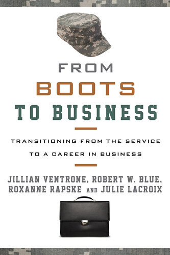 From Boots To Business Transitioning From The Service To A Career In Business Jillian Ventrone