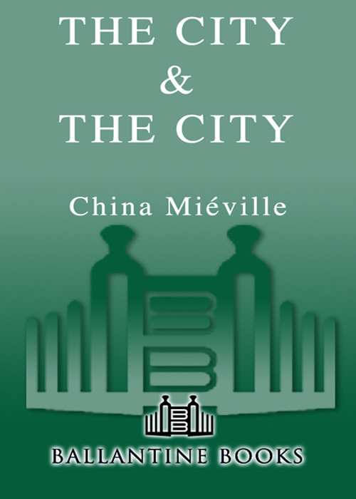 The City The City China Miville
