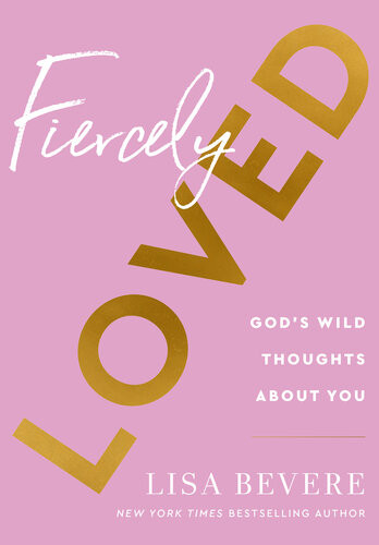 Fiercely Loved Lisa Bevere