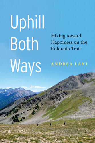 Uphill Both Ways Andrea Lani