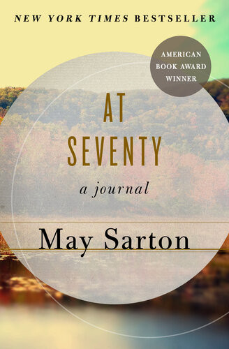 At Seventy A Journal May Sarton