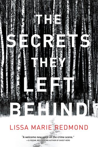 The Secrets They Left Behind A Mystery Lissa Marie Redmond