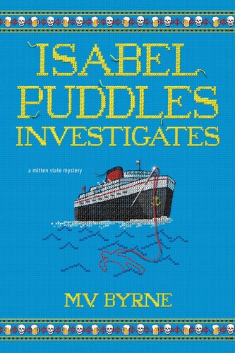Isabel Puddles Investigates Mv Byrne