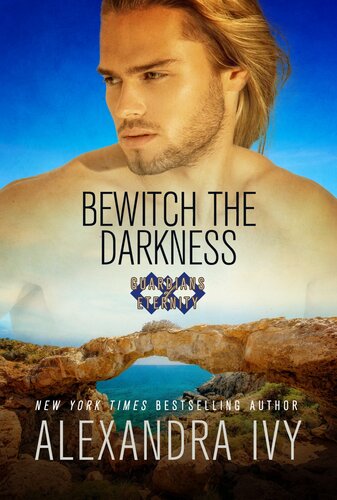 Bewitch The Darkness Guardians Of Eternity 18 Alexandra Ivy