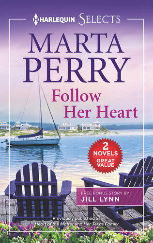 Follow Her Heart Marta Perry Jill Lynn