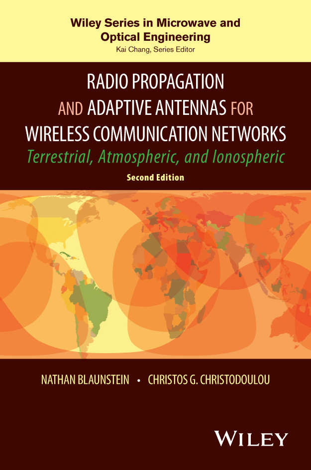 Radio Propagation And Adaptive Antennas For Wireless Communication Networks Blaunstein