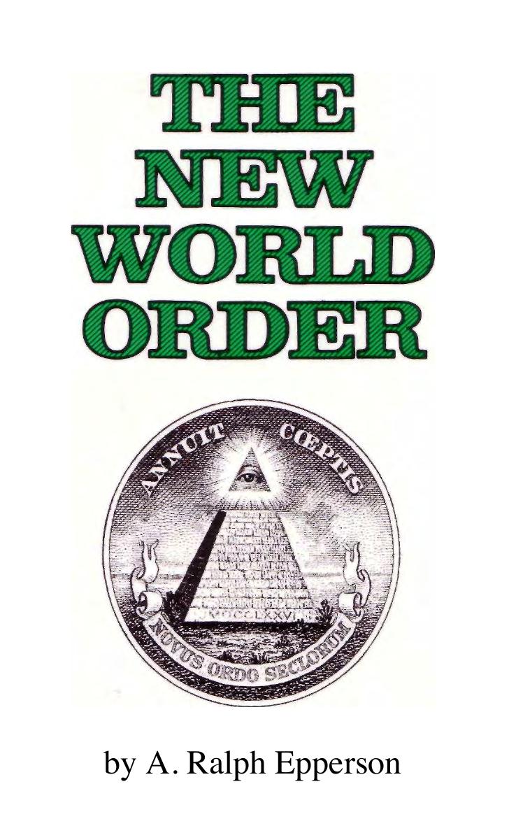 The New World Order A Ralph Epperson