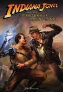 Indiana Jones And The Mystery Of Mount Sinai J W Rinzler