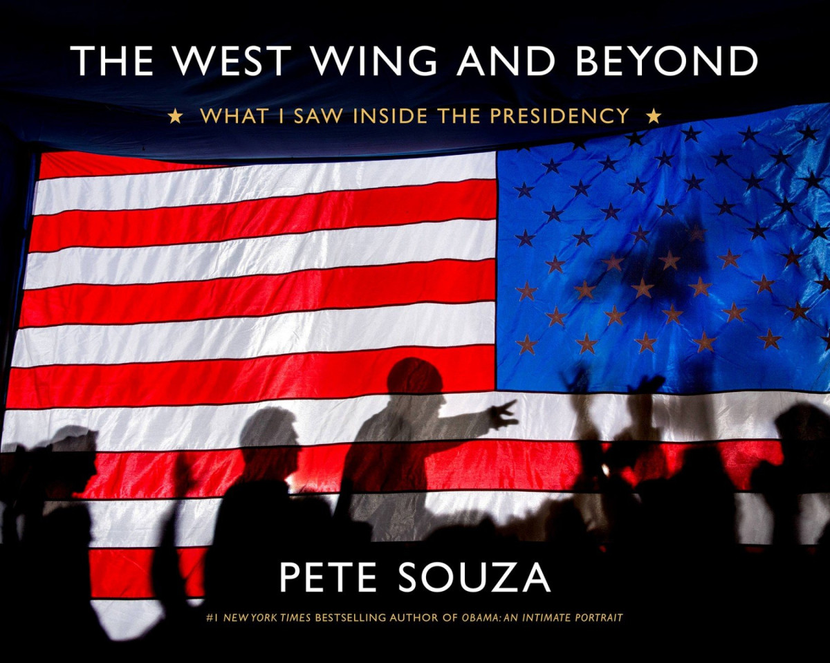 The West Wing And Beyond What I Saw Inside The Presidency Pete Souza