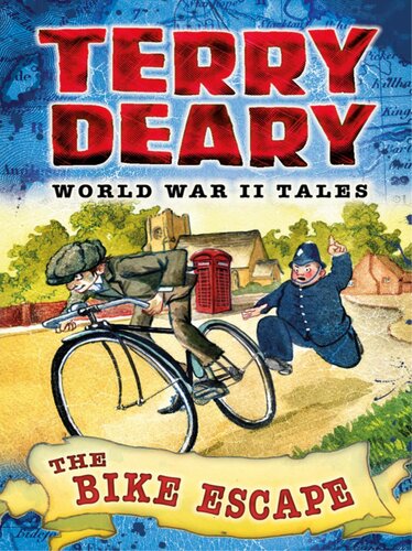 World War Ii Tales The Bike Escape Terry Deary