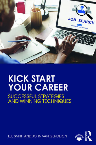 Kick Start Your Career Lee Smith John L Van Genderen