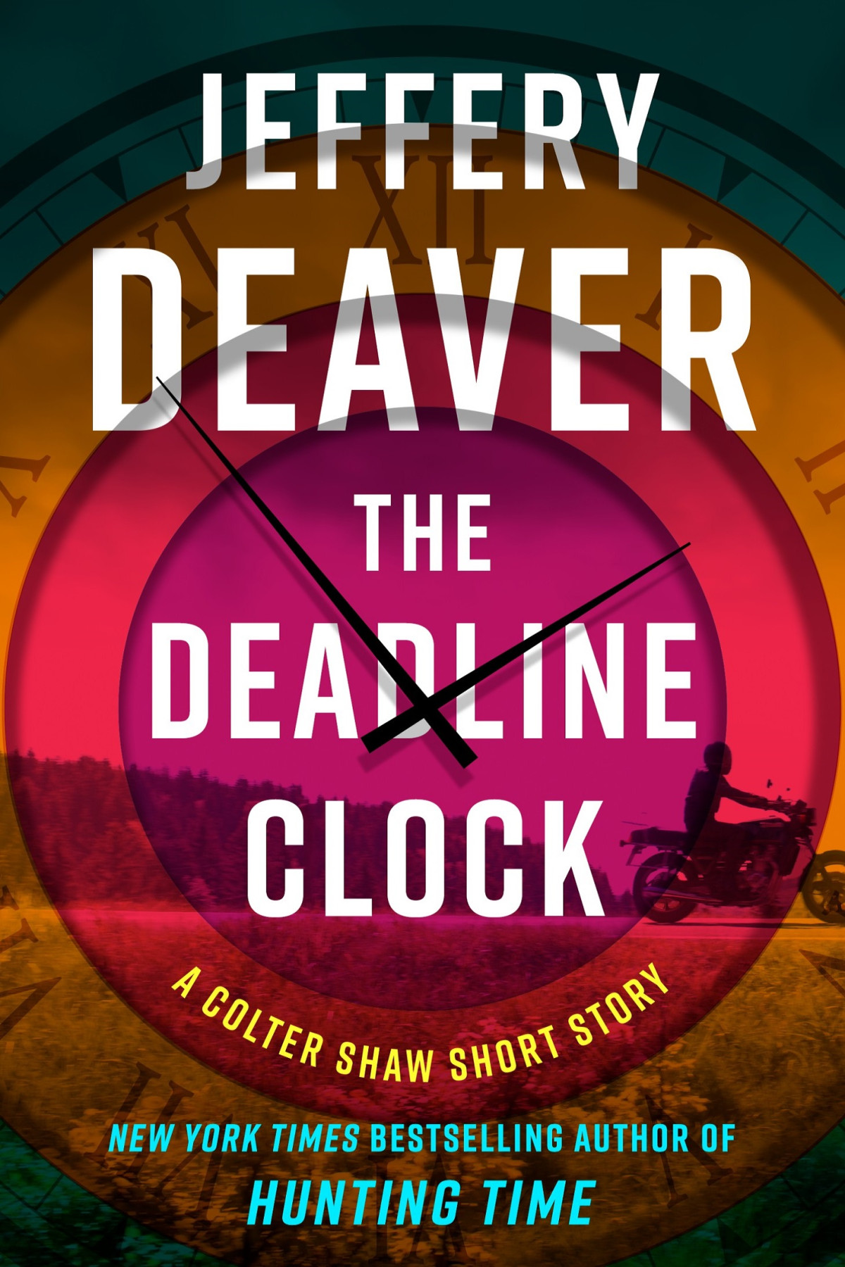 The Deadline Clock Colter Shaw 0 Jeffery Deaver