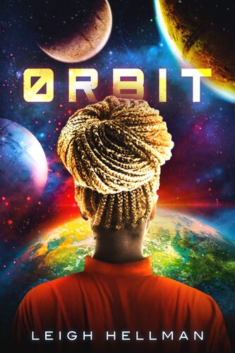 Orbit Leigh Hellman