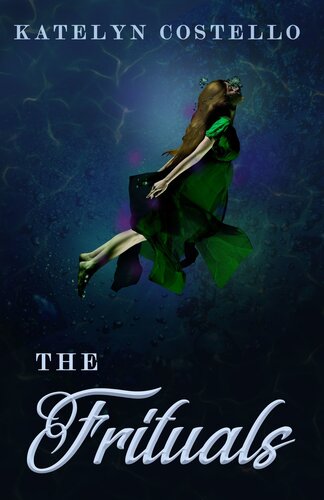The Frituals Katelyn Costello