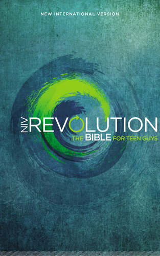 Niv Revolution Bible The Bible For Teen Guys Zondervan