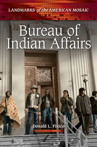 Bureau Of Indian Affairs Donald L Fixico
