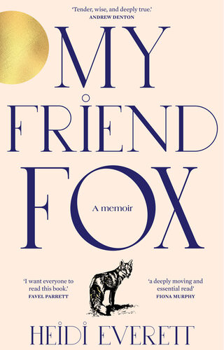 My Friend Fox Heidi Everett