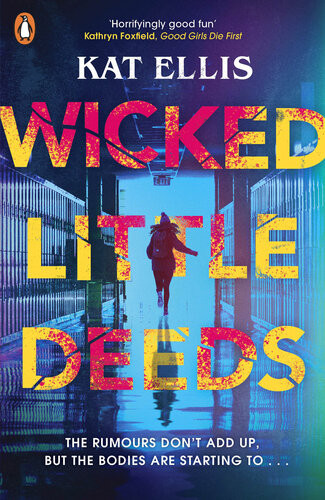 Wicked Little Deeds Kat Ellis