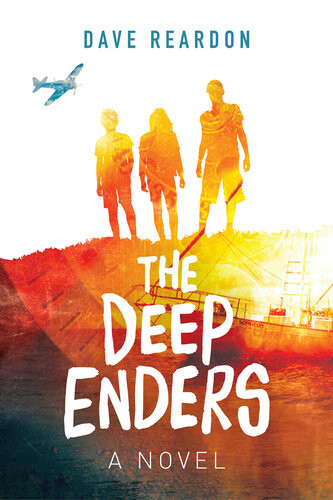 The Deep Enders A Novel For Young Adults Dave Reardon