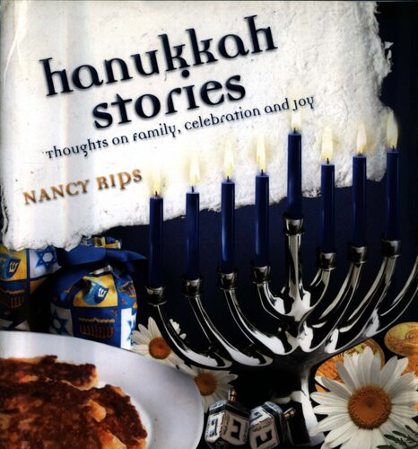 Hanukkah Stories Nancy Rips
