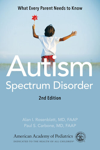 Autism Spectrum Disorder What Every Parent Needs To Know American Academy Of Pediatrics