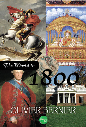 The World In 1800 Olivier Bernier