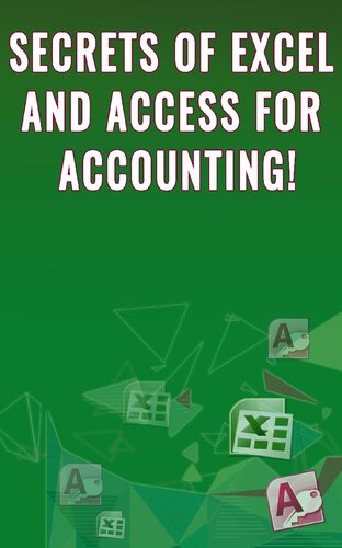 Secrets Of Excel And Access For Accounting 1st Andrei Besedin