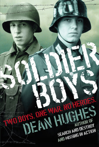 Soldier Boys Dean Hughes