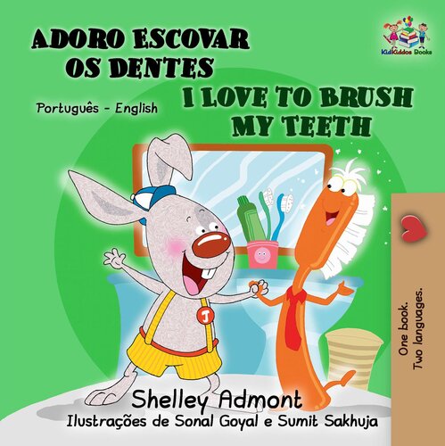 I Love To Brush My Teeth Shelley Admont Kidkiddos Books