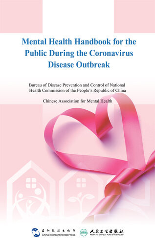 Mental Health Handbook For The Public During The Coronavirus Disease Outbreak Chinese Association For Mental Health
