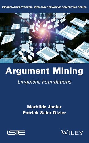 Argument Mining 1st Mathilde Janier Patrick Saintdizier