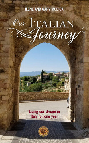 Our Italian Journey Ilene Modica Gary Modica