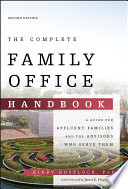 The Complete Family Office Handbook 2nd Kirby Rosplock