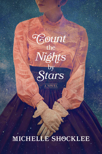 Count The Nights By Stars Michelle Shocklee