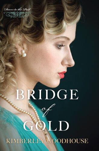 Bridge Of Gold Kimberley Woodhouse
