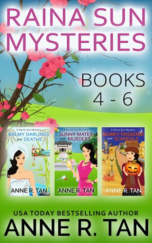 Raina Sun Mystery Boxed Set Vol 2 Books 4 6 Anne R Tan
