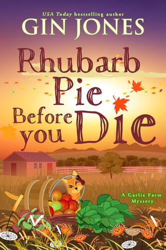 Rhubarb Pie Before You Die Gin Jones