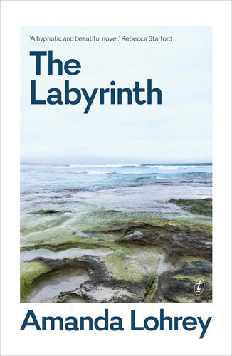 The Labyrinth Winner Of The 2021 Miles Franklin Literary Award Amanda Lohrey