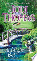 Midnight Bet Jodi Thomas