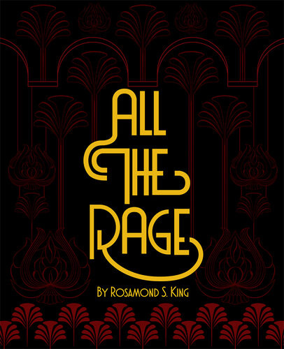 All The Rage Rosamond S King
