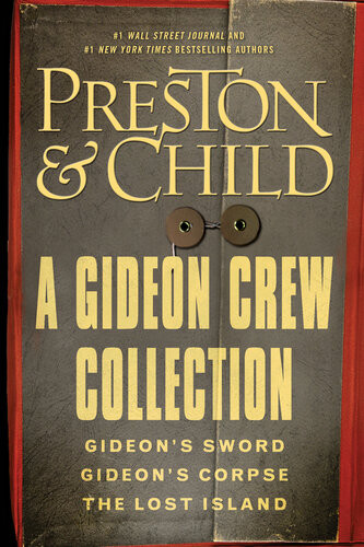A Gideon Crew Collection Douglas Preston Lincoln Child