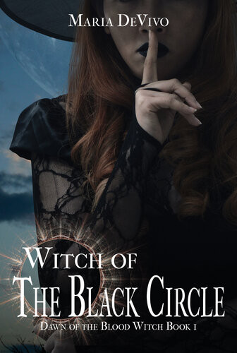 Witch Of The Black Circle Maria Devivo
