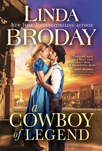 A Cowboy Of Legend Linda Broday