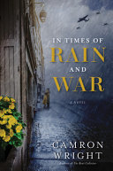 In Times Of Rain And War Camron Wright