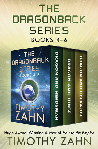 Dragon And Herdsman Dragon And Judge Dragon And Liberator Timothy Zahn