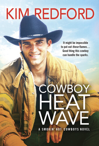 Cowboy Heat Wave Kim Redford