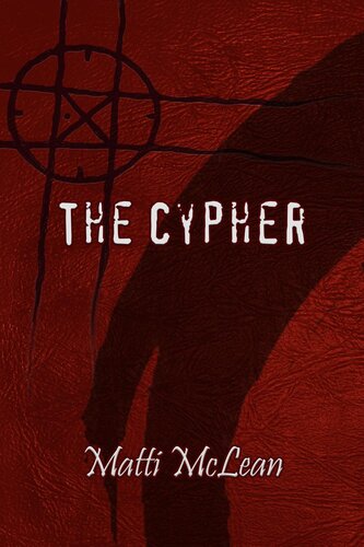The Cypher Matti Mclean