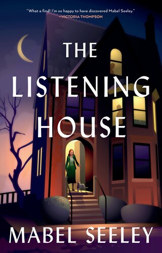 The Listening House Mabel Seeley