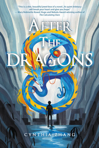 After The Dragons Cynthia Zhang